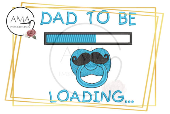 Baby Boy Dad to Be Embroidery Review