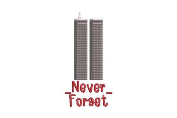 Never Forget Embroidery Design Review